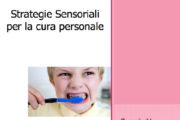 Strategie sensoriali per la cura personale